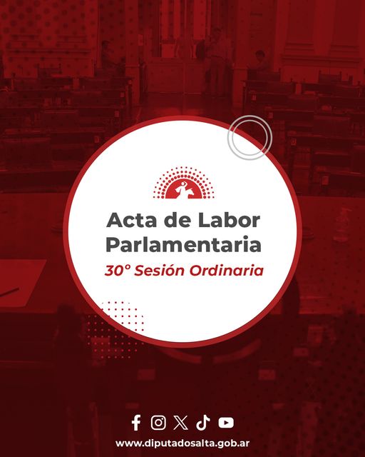 Labor Parlamentaria en la 30° Sesion Ordinaria.